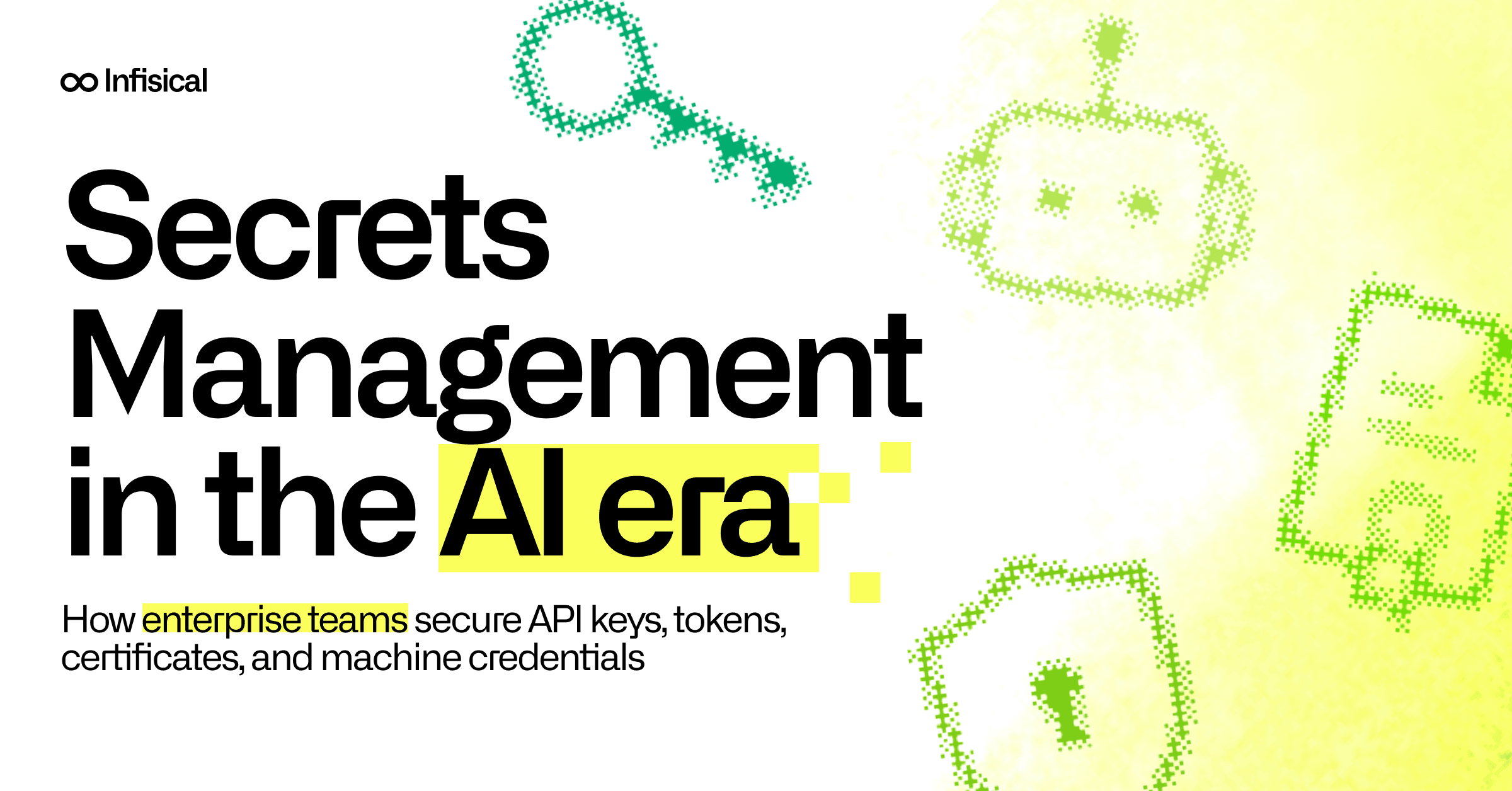 Secrets Management in the AI Era