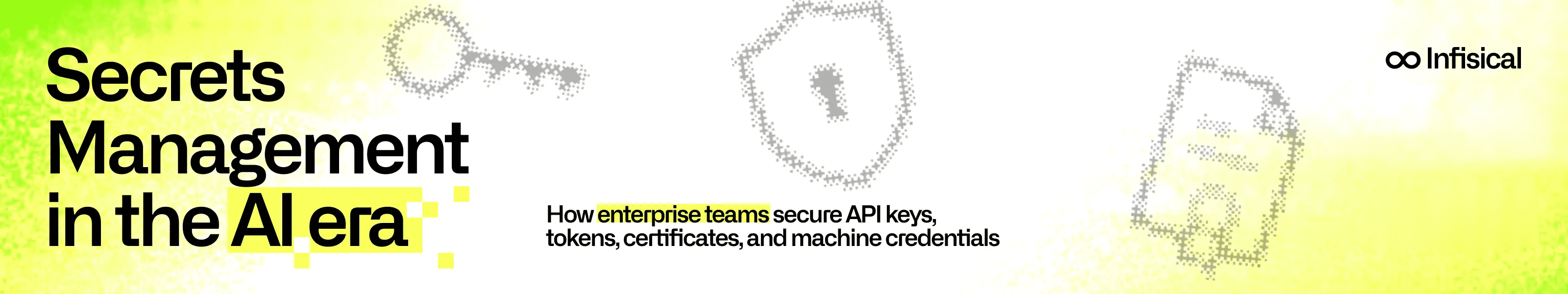 Secrets Management in the AI Era